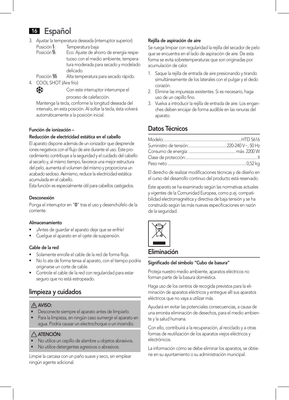 Español, Limpieza y cuidados, Datos técnicos | Eliminación | AEG HTD 5616 User Manual | Page 16 / 40