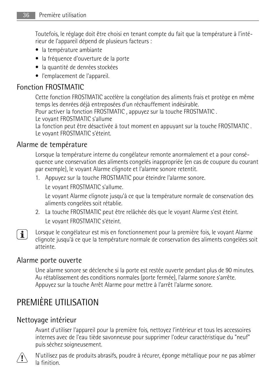 Première utilisation, Fonction frostmatic, Alarme de température | Alarme porte ouverte, Nettoyage intérieur | AEG AGS57200S0 User Manual | Page 36 / 72