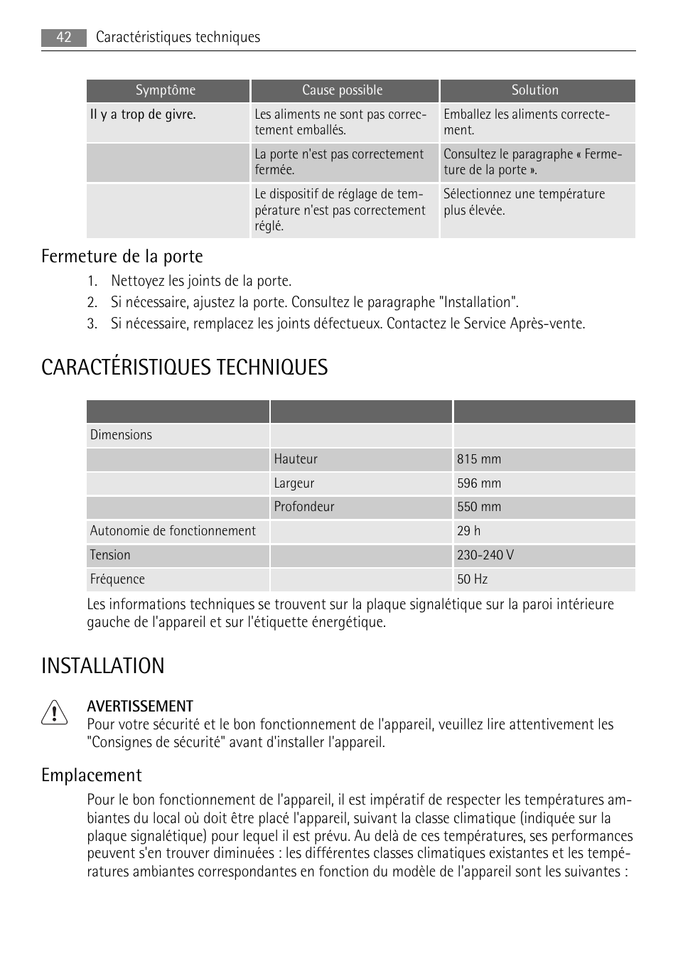 Caractéristiques techniques, Installation, Fermeture de la porte | Emplacement | AEG AGS57200S0 User Manual | Page 42 / 72