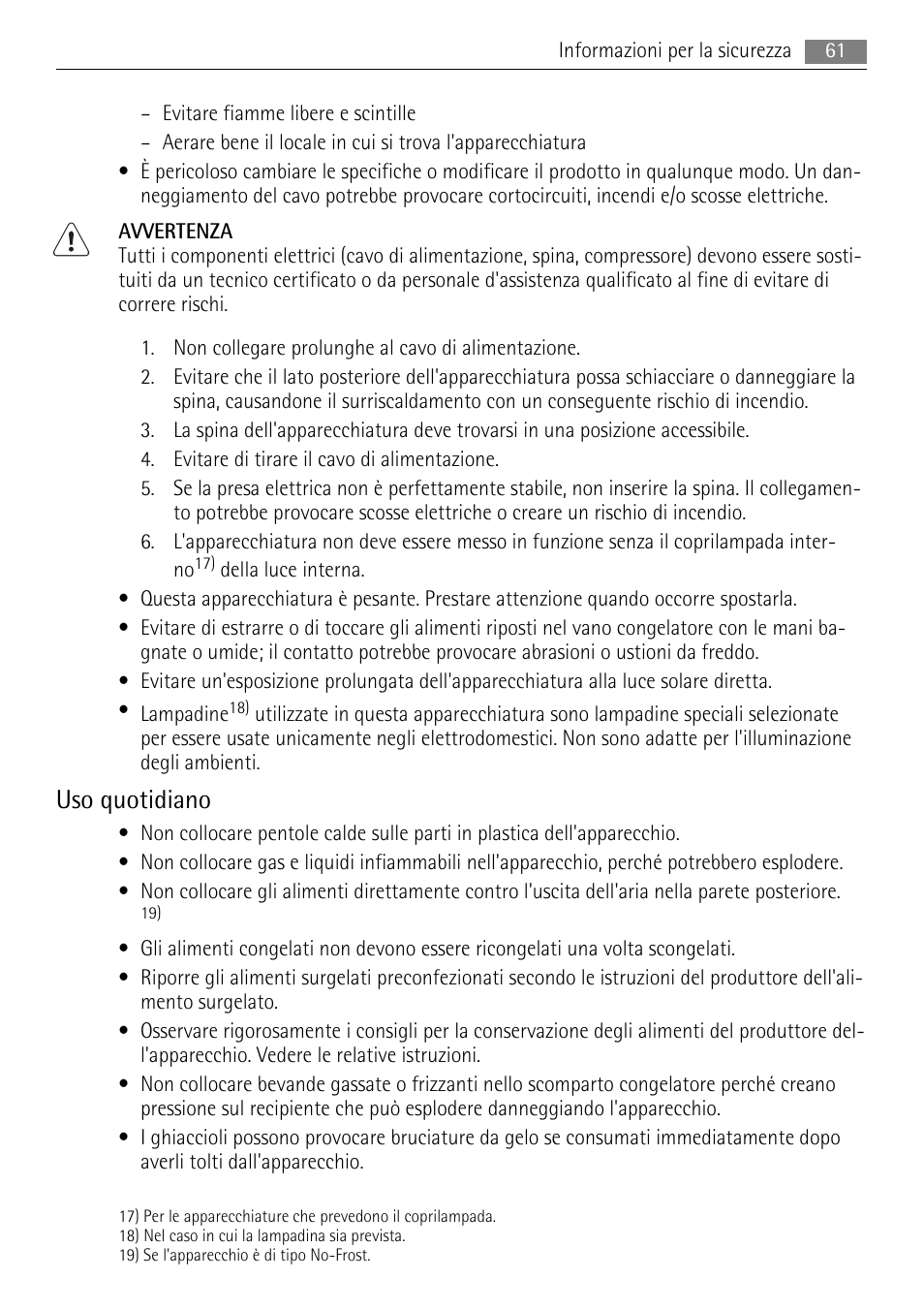 Uso quotidiano | AEG AGS57200S0 User Manual | Page 61 / 72