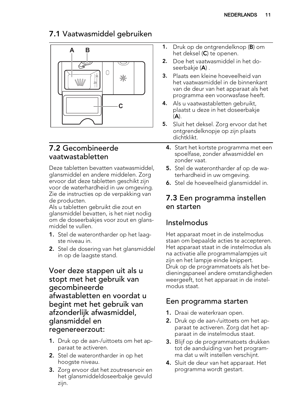1 vaatwasmiddel gebruiken, 2 gecombineerde vaatwastabletten, 3 een programma instellen en starten instelmodus | Een programma starten | AEG F35000VI1P User Manual | Page 11 / 68
