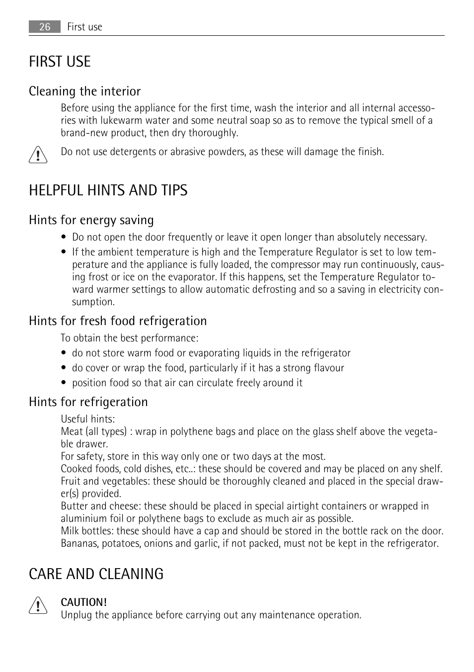 First use, Helpful hints and tips, Care and cleaning | Cleaning the interior, Hints for energy saving, Hints for fresh food refrigeration, Hints for refrigeration | AEG SKS51200F0 User Manual | Page 26 / 80