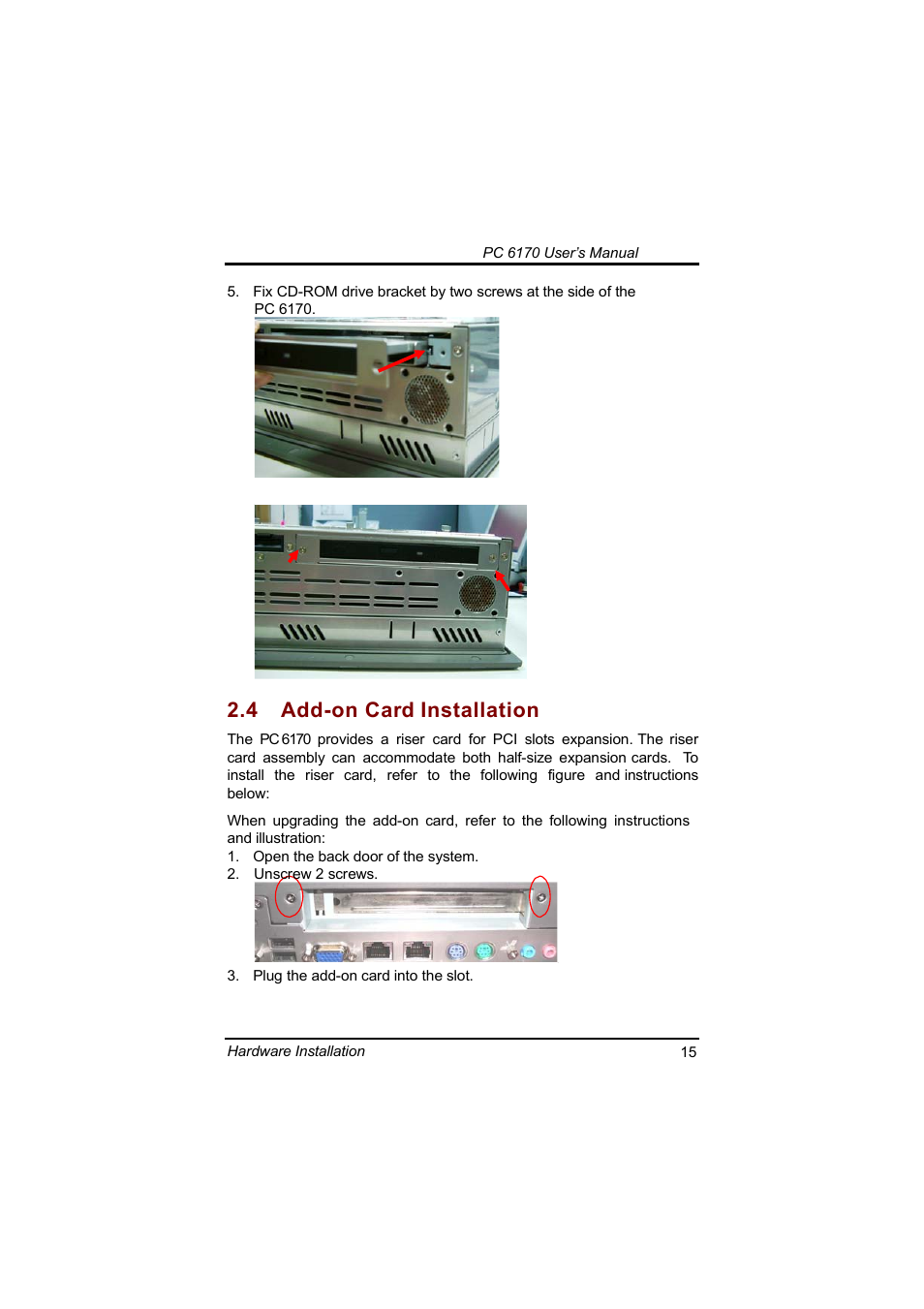 4 add-on card installation | Acnodes PC 6170 User Manual | Page 23 / 75
