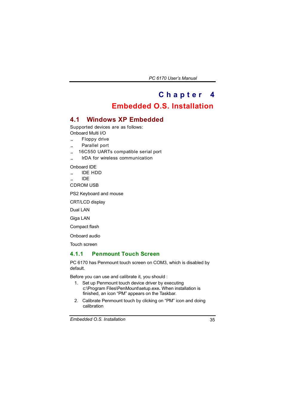 Embedded o.s. installation, 1 windows xp embedded | Acnodes PC 6170 User Manual | Page 43 / 75