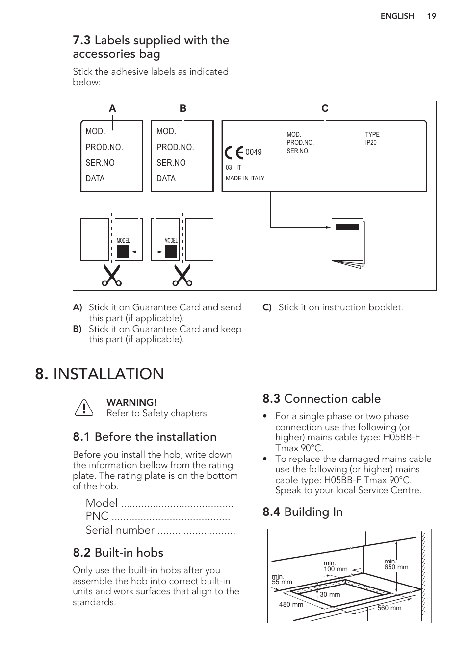 3 labels supplied with the accessories bag, Installation, 1 before the installation | 2 built-in hobs, 3 connection cable, 4 building in | AEG HK312000H User Manual | Page 19 / 44