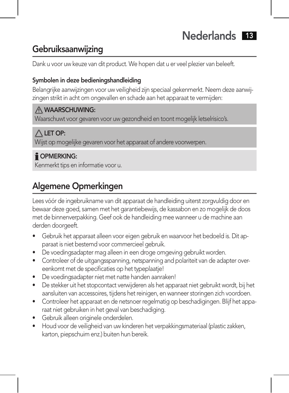 Nederlands, Gebruiksaanwijzing, Algemene opmerkingen | AEG HR 5655 User Manual | Page 13 / 82