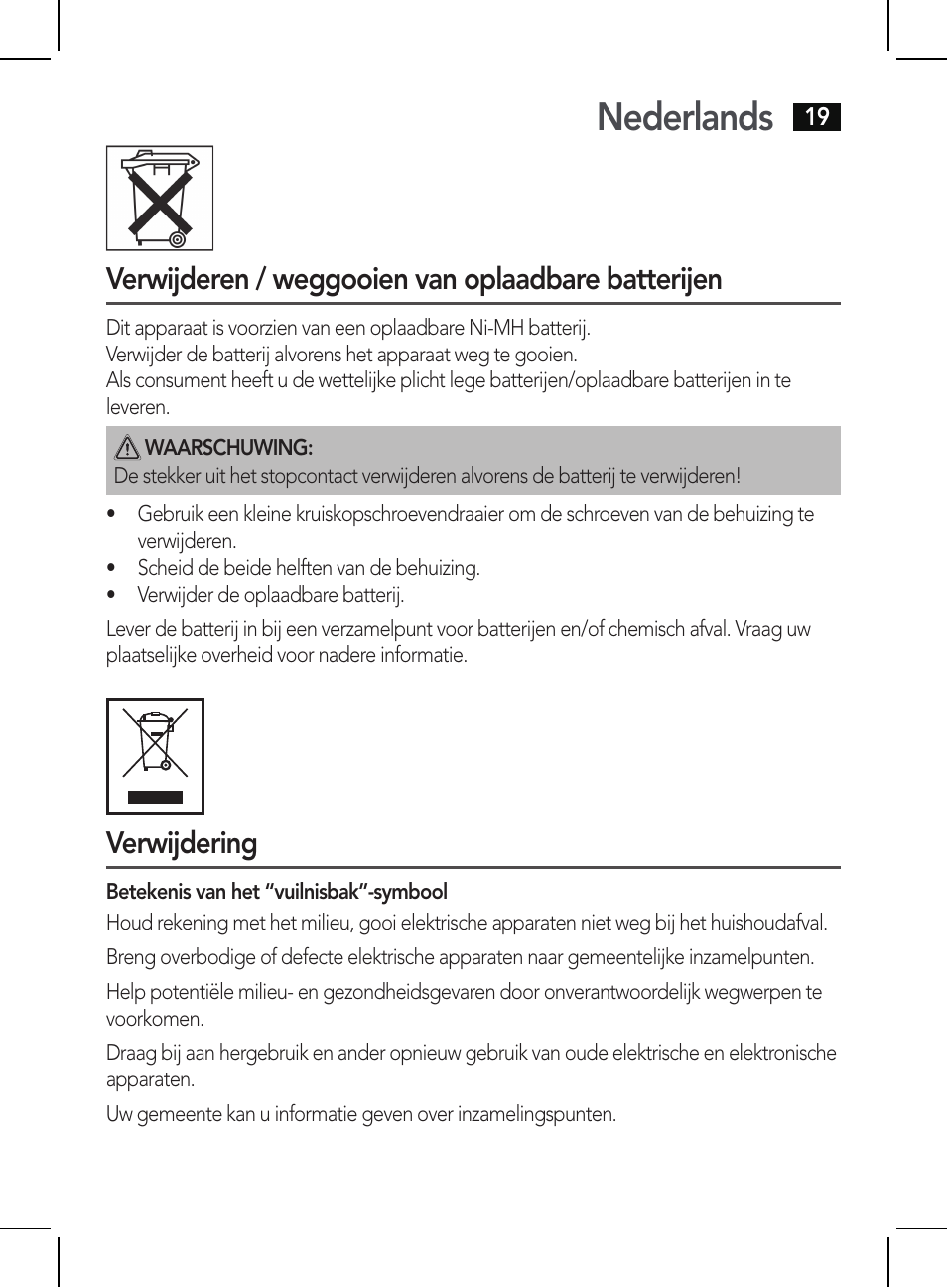 Nederlands, Verwijderen / weggooien van oplaadbare batterijen, Verwijdering | AEG HR 5655 User Manual | Page 19 / 82