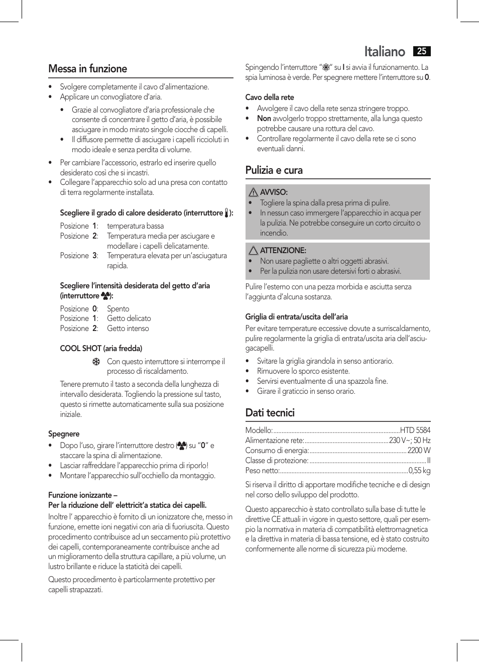 Italiano, Messa in funzione, Pulizia e cura | Dati tecnici | AEG HTD 5584 User Manual | Page 25 / 48