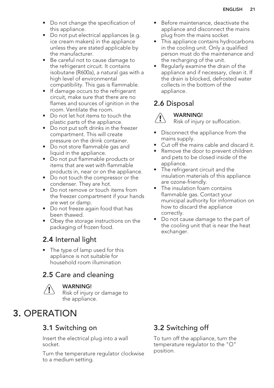 4 internal light, 5 care and cleaning, 6 disposal | Operation, 1 switching on, 2 switching off | AEG S41600TSW2 User Manual | Page 21 / 68
