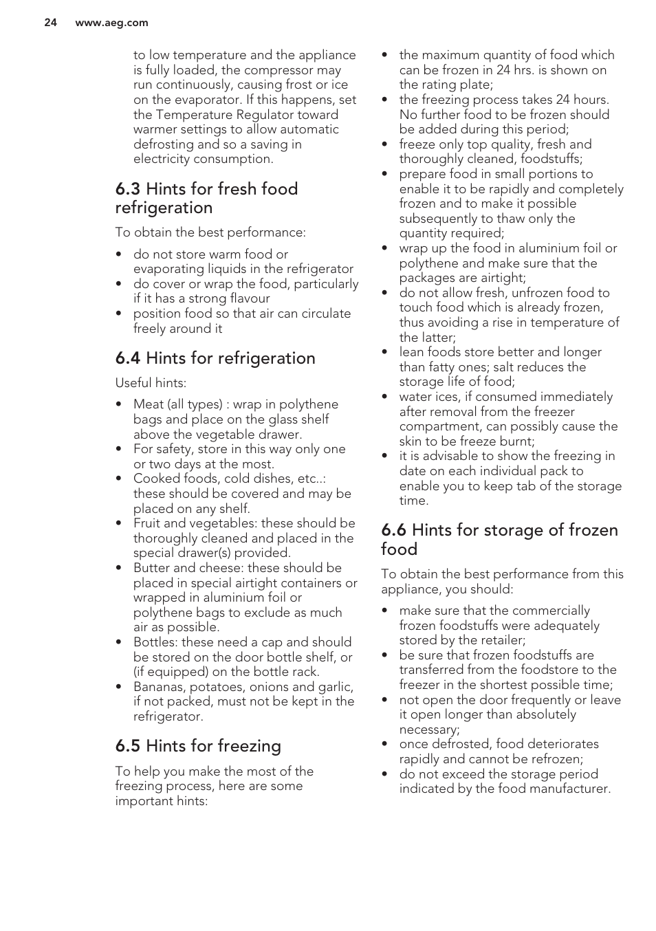 3 hints for fresh food refrigeration, 4 hints for refrigeration, 5 hints for freezing | 6 hints for storage of frozen food | AEG S41600TSW2 User Manual | Page 24 / 68