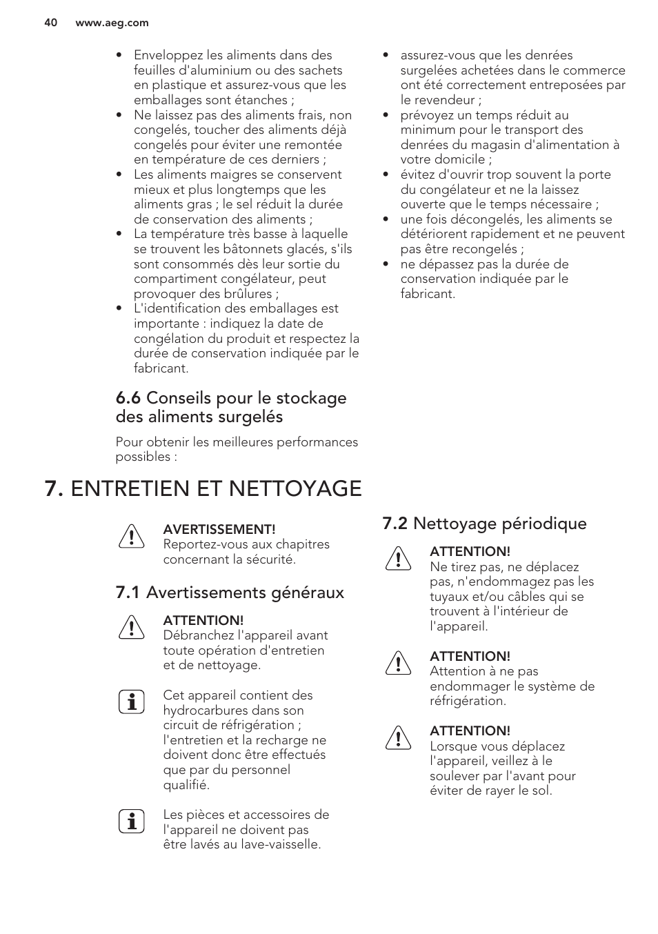 6 conseils pour le stockage des aliments surgelés, Entretien et nettoyage, 1 avertissements généraux | 2 nettoyage périodique | AEG S41600TSW2 User Manual | Page 40 / 68