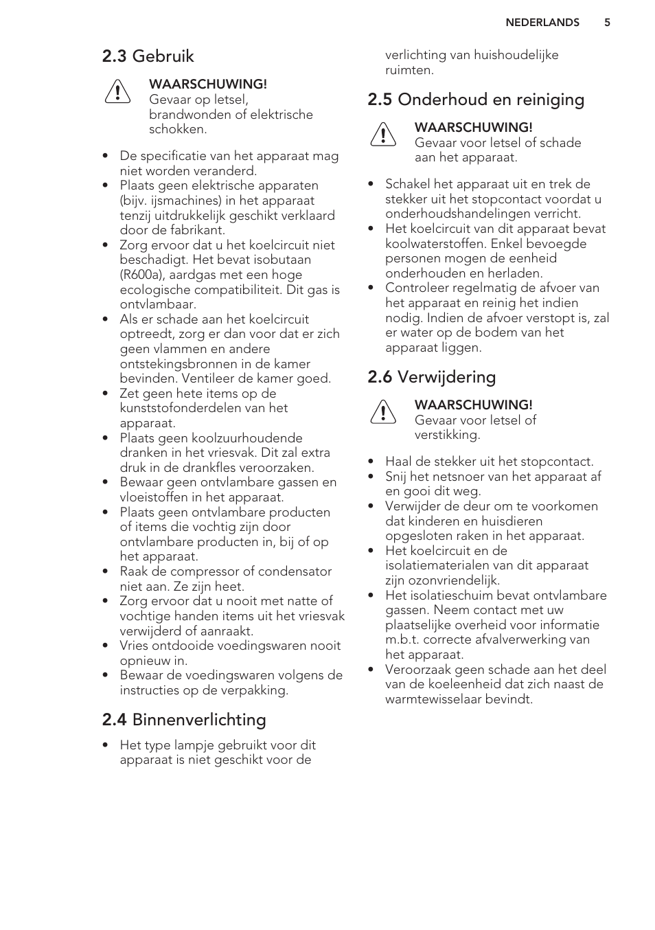 3 gebruik, 4 binnenverlichting, 5 onderhoud en reiniging | 6 verwijdering | AEG S41600TSW2 User Manual | Page 5 / 68