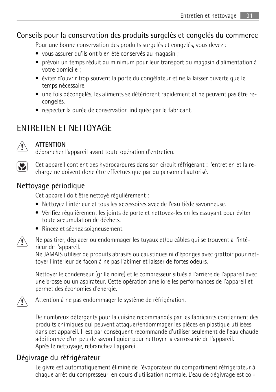 Entretien et nettoyage, Nettoyage périodique, Dégivrage du réfrigérateur | AEG SKS51240F0 User Manual | Page 31 / 84