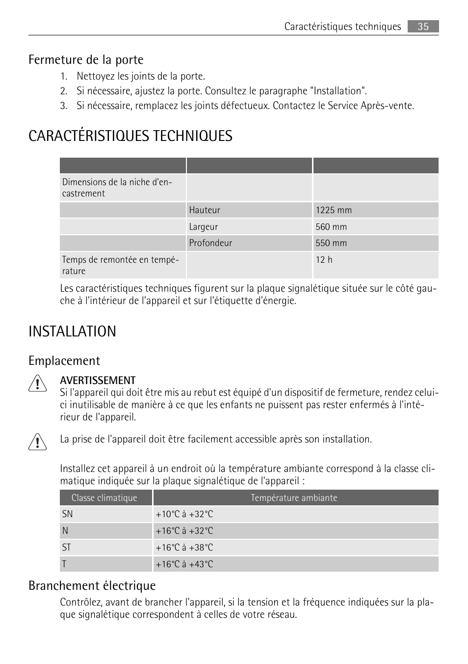 Caractéristiques techniques, Installation, Fermeture de la porte | Emplacement, Branchement électrique | AEG SKS51240F0 User Manual | Page 35 / 84