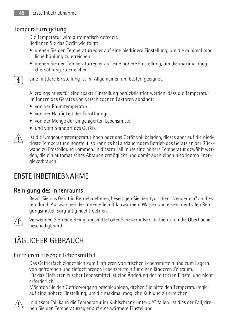 Erste inbetriebnahme, Täglicher gebrauch, Temperaturregelung | Reinigung des innenraums, Einfrieren frischer lebensmittel | AEG SKS51240F0 User Manual | Page 48 / 84