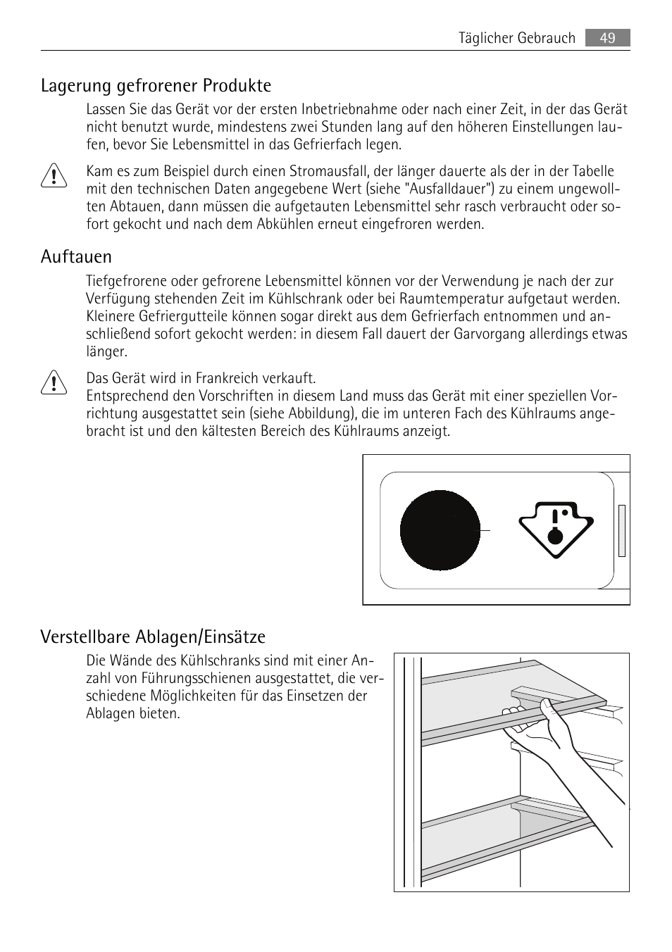 Lagerung gefrorener produkte, Auftauen, Verstellbare ablagen/einsätze | AEG SKS51240F0 User Manual | Page 49 / 84