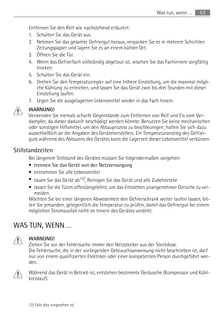 Was tun, wenn, Stillstandzeiten | AEG SKS51240F0 User Manual | Page 53 / 84