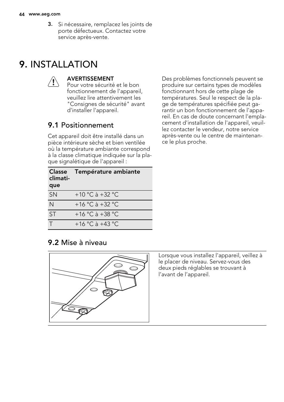 Installation, 1 positionnement, 2 mise à niveau | AEG A42200GSW0 User Manual | Page 44 / 68