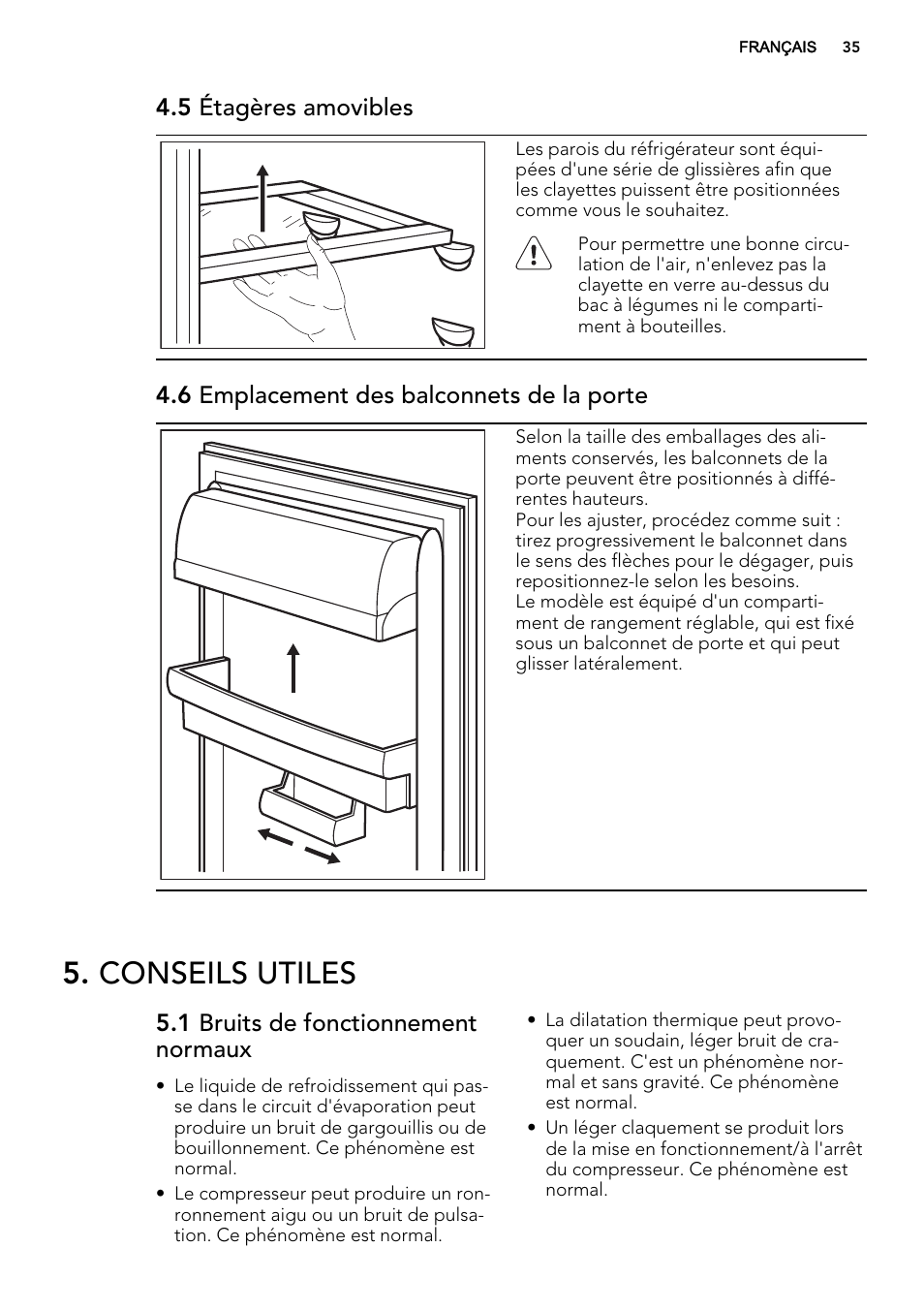 Conseils utiles, 5 étagères amovibles, 6 emplacement des balconnets de la porte | 1 bruits de fonctionnement normaux | AEG SKS68800S2 User Manual | Page 35 / 56