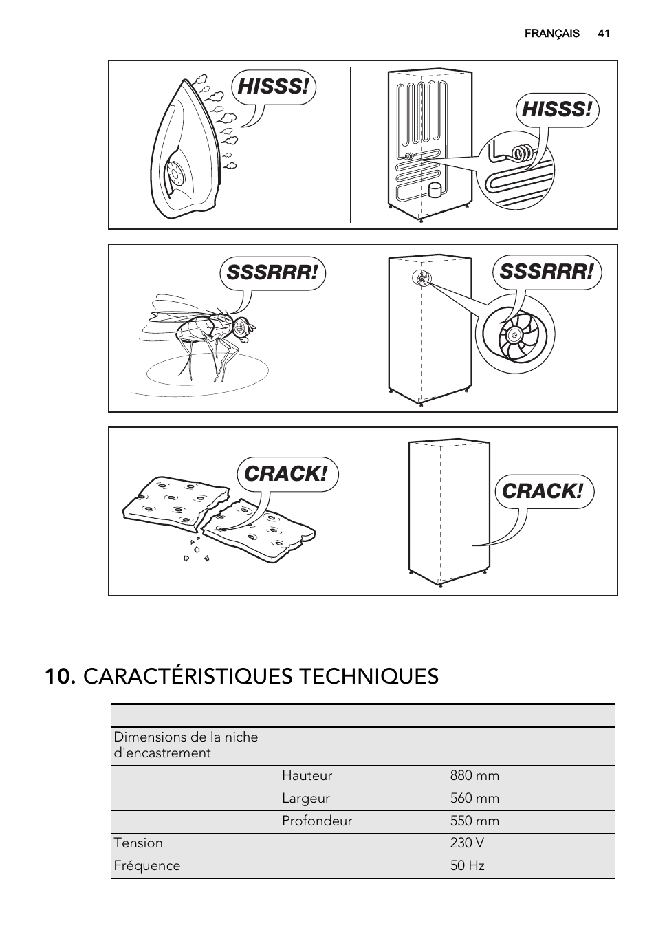 Caractéristiques techniques, Hisss, Sssrrr | Crack | AEG SKS68800S2 User Manual | Page 41 / 56