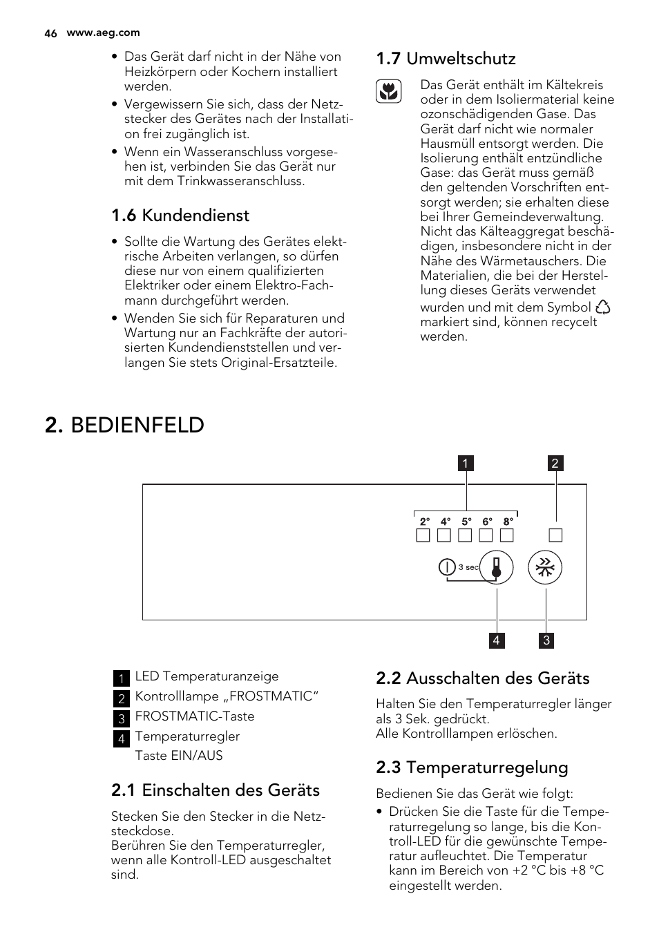 Bedienfeld, 6 kundendienst, 7 umweltschutz | 1 einschalten des geräts, 2 ausschalten des geräts, 3 temperaturregelung | AEG SKS68800S2 User Manual | Page 46 / 56