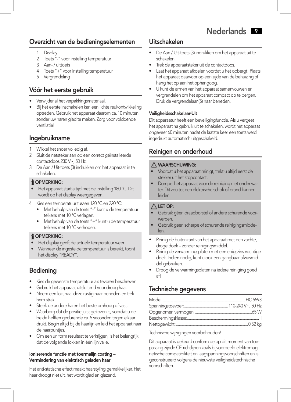 Nederlands, Overzicht van de bedieningselementen, Vóór het eerste gebruik | Ingebruikname, Bediening, Uitschakelen, Reinigen en onderhoud, Technische gegevens | AEG HC 5593 User Manual | Page 9 / 38