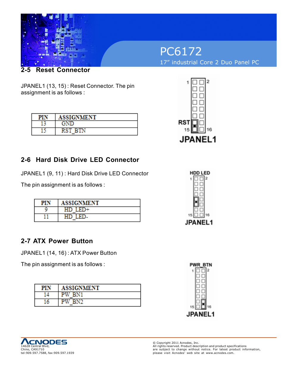 Pc6172, 5 reset connector, 6 hard disk drive led connector | 7 atx power button | Acnodes PC6172 User Manual | Page 11 / 66