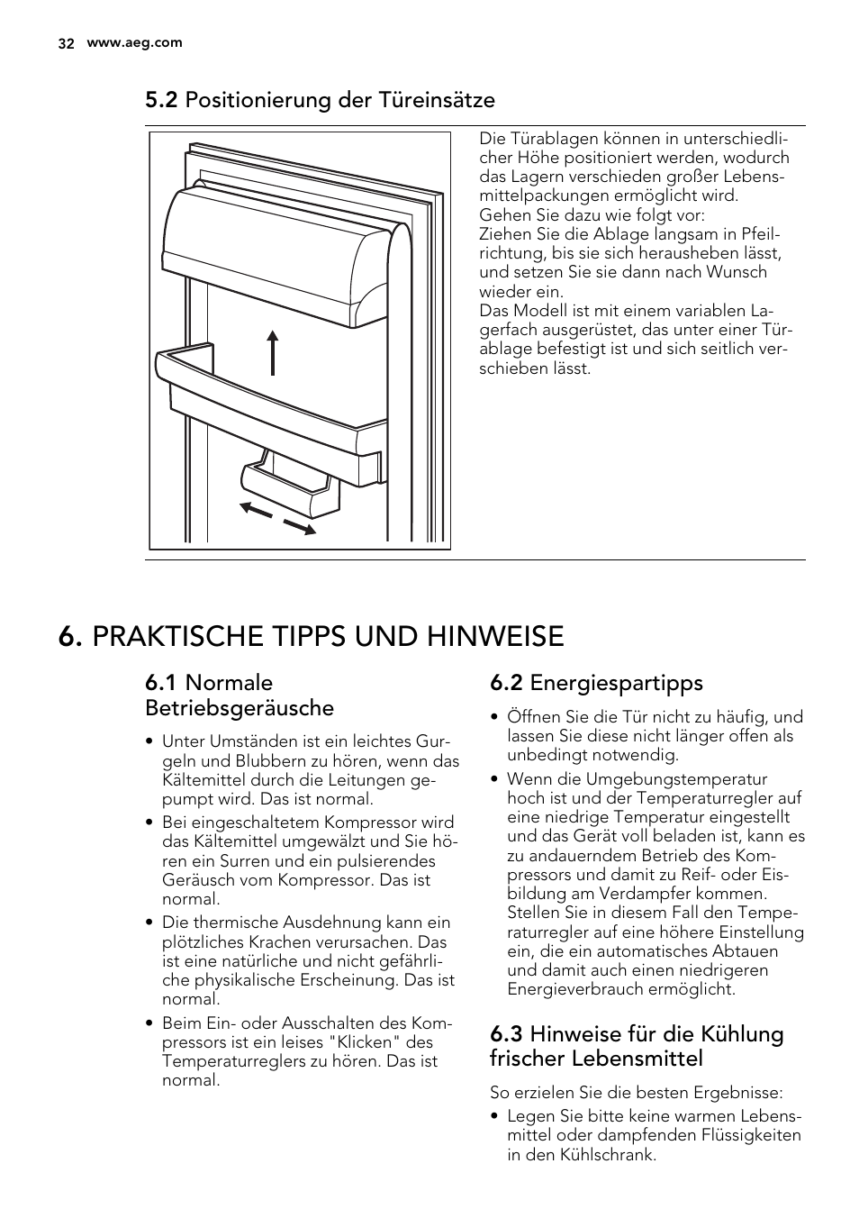 Praktische tipps und hinweise, 2 positionierung der türeinsätze, 1 normale betriebsgeräusche | 2 energiespartipps, 3 hinweise für die kühlung frischer lebensmittel | AEG SKS51240S0 User Manual | Page 32 / 68