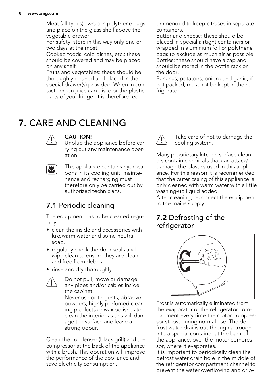 Care and cleaning, 1 periodic cleaning, 2 defrosting of the refrigerator | AEG SKS51240S0 User Manual | Page 8 / 68