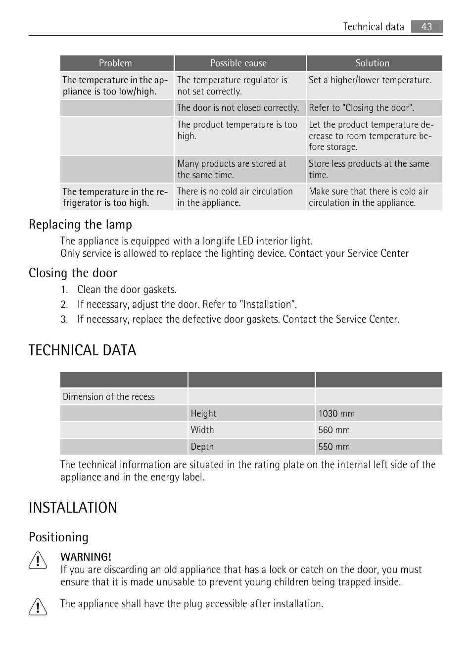 Technical data, Installation, Replacing the lamp | Closing the door, Positioning | AEG SKS68849F1 User Manual | Page 43 / 80