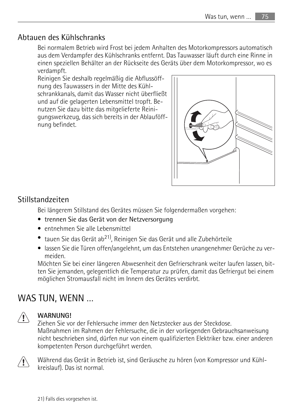 Was tun, wenn, Abtauen des kühlschranks, Stillstandzeiten | AEG SKS68849F1 User Manual | Page 75 / 80