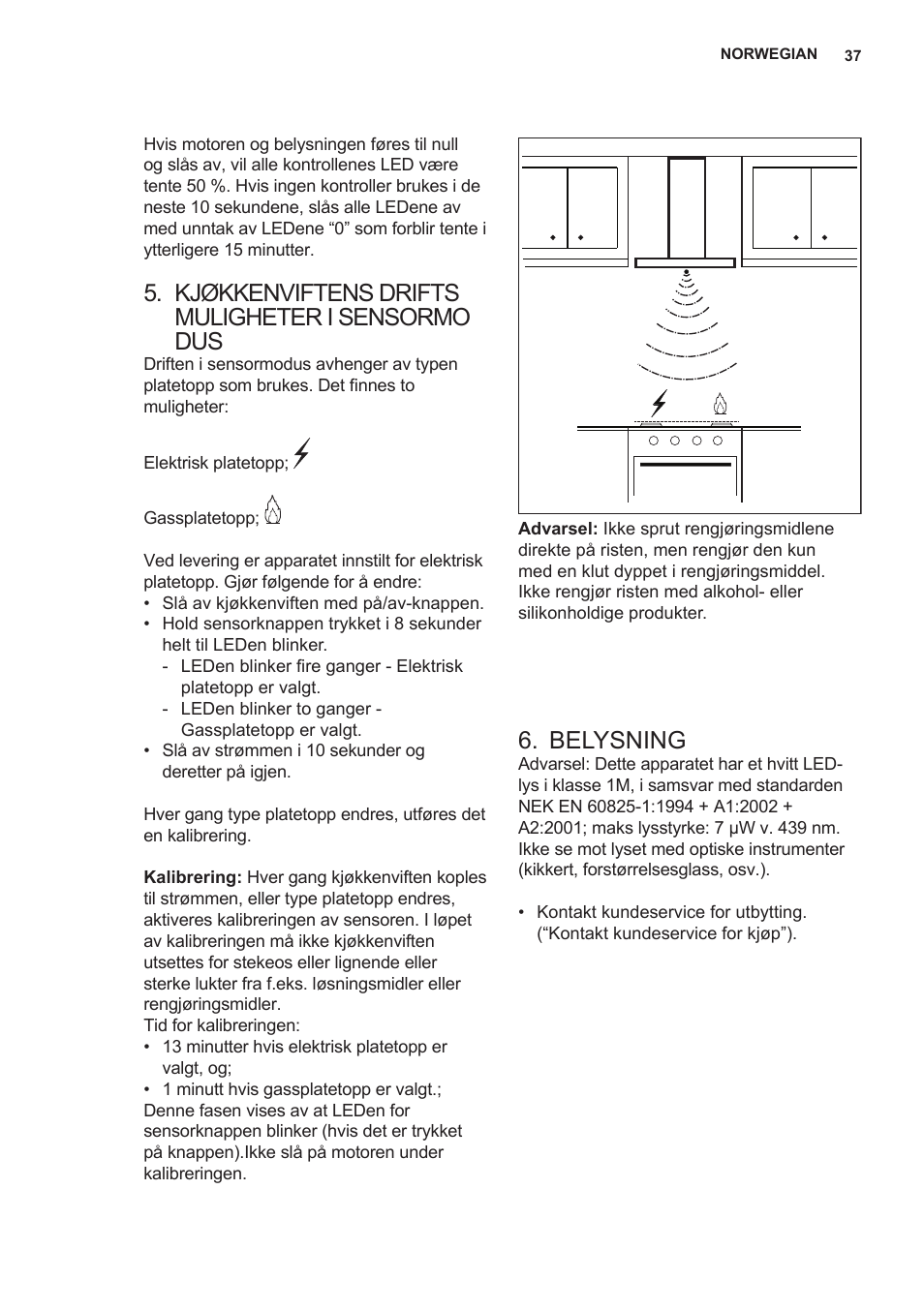 Kjøkkenviftens drifts muligheter i sensormo dus, Belysning | AEG X89463MD02 User Manual | Page 37 / 72