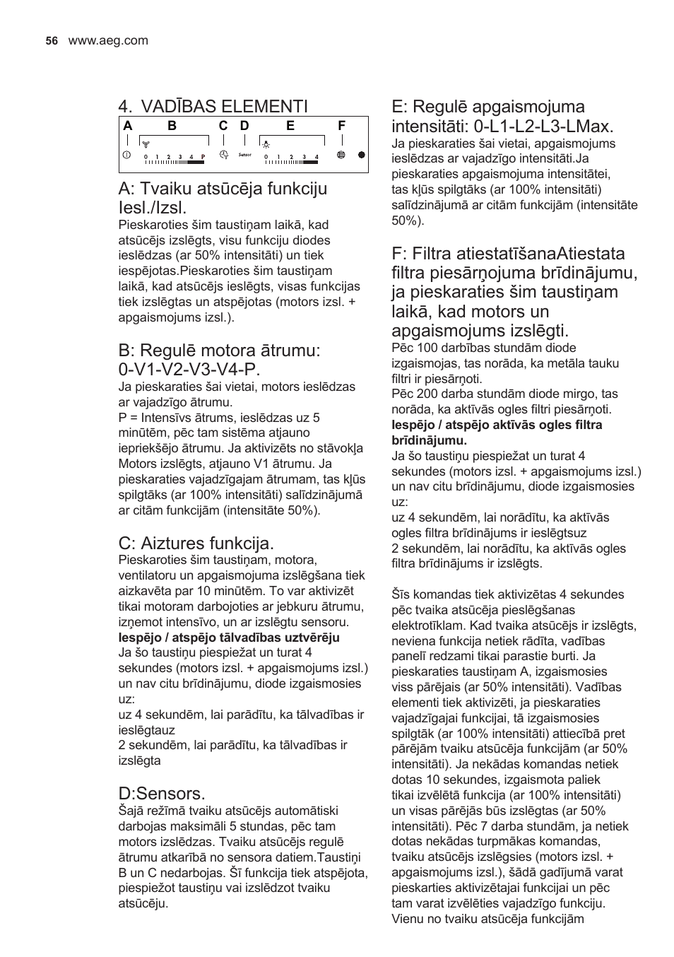 Vadības elementi, A: tvaiku atsūcēja funkciju iesl./izsl, C: aiztures funkcija | D:sensors | AEG X89463MD02 User Manual | Page 56 / 72