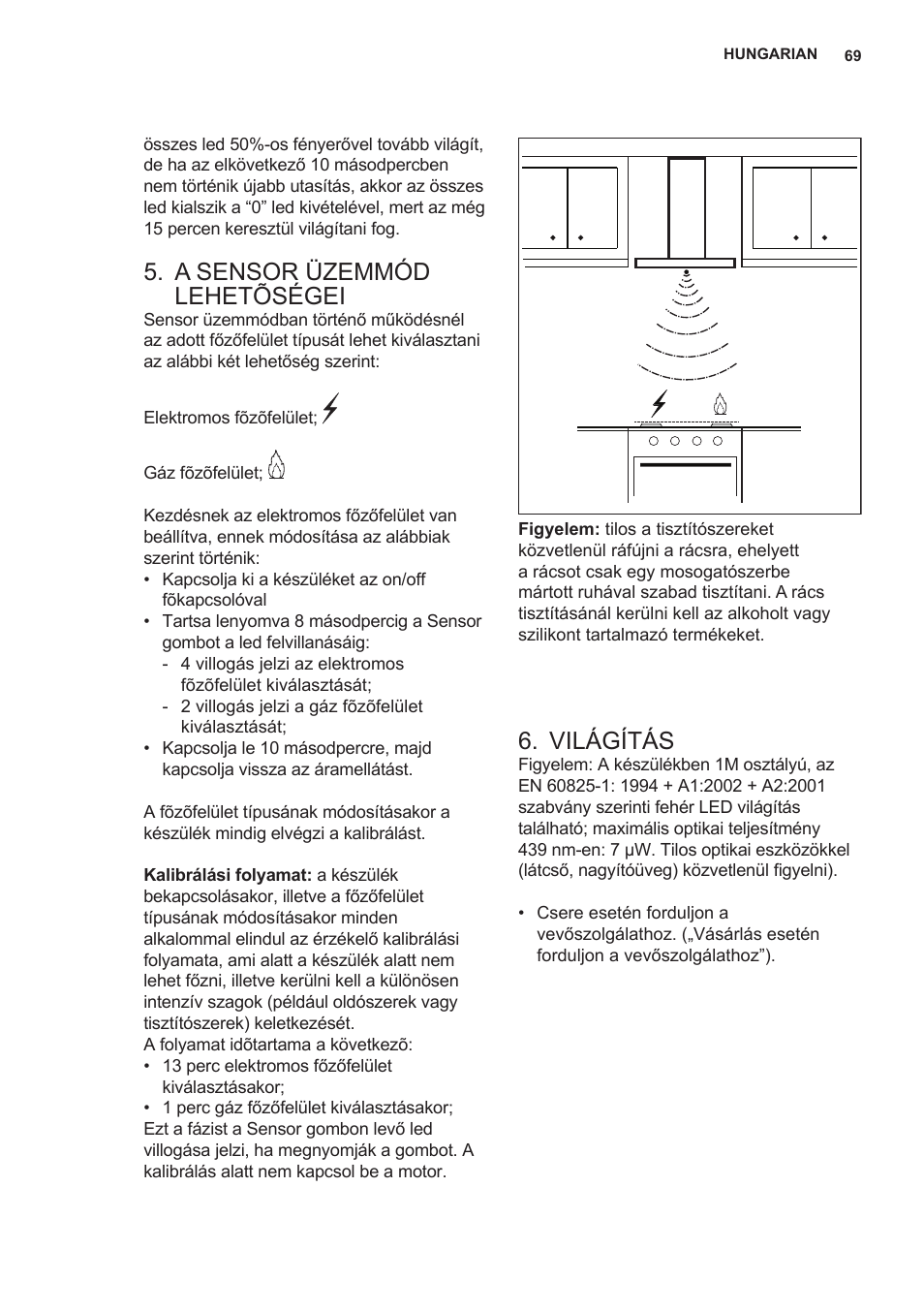 A sensor üzemmód lehetõségei, Világítás | AEG X89463MD02 User Manual | Page 69 / 72