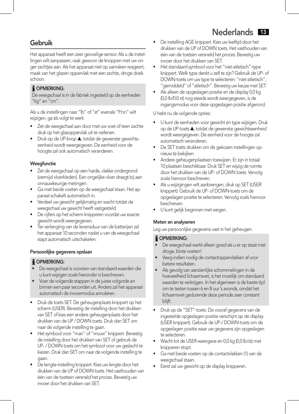 Nederlands, Gebruik | AEG PW 5571 FA User Manual | Page 13 / 62
