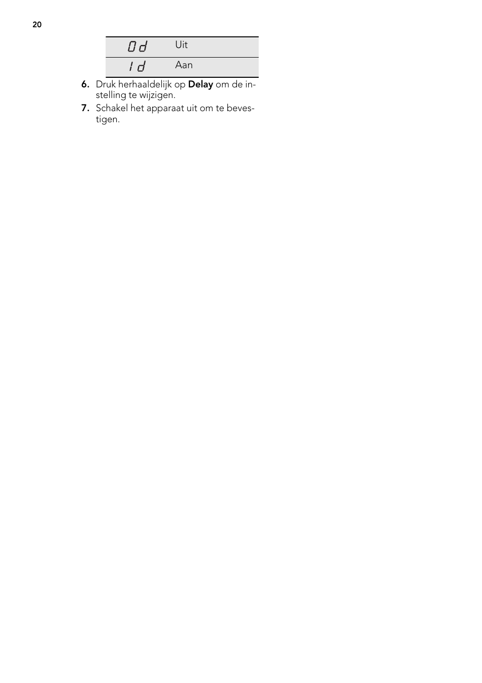 AEG F57202W0 User Manual | Page 20 / 88