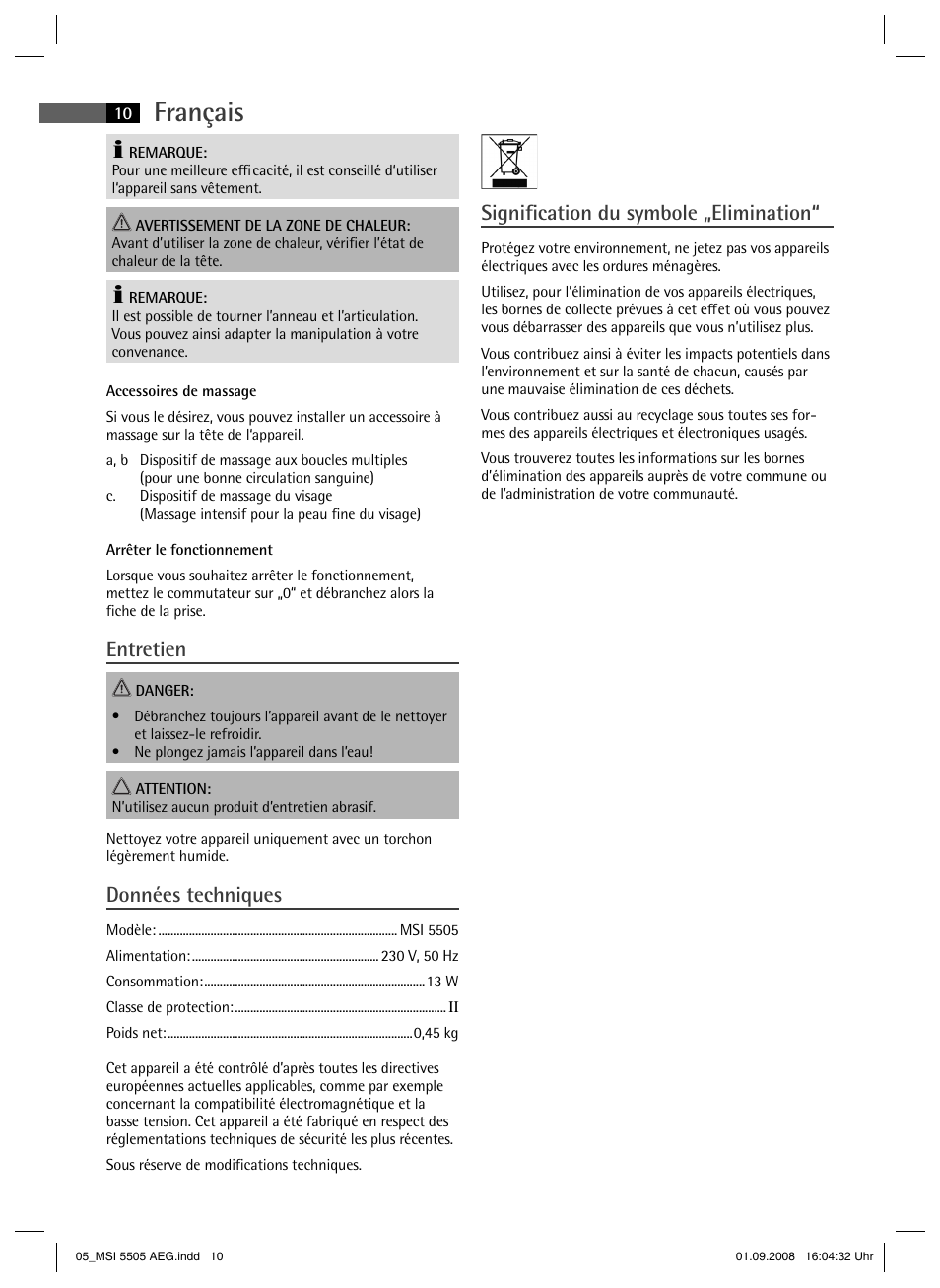 Français, Entretien, Données techniques | Signifi cation du symbole „elimination | AEG MSI 5505 User Manual | Page 10 / 30