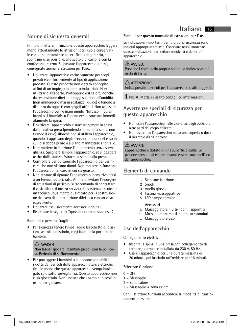 Italiano, Norme di sicurezza generali, Elementi di comando | Uso dell’apparecchio | AEG MSI 5505 User Manual | Page 15 / 30