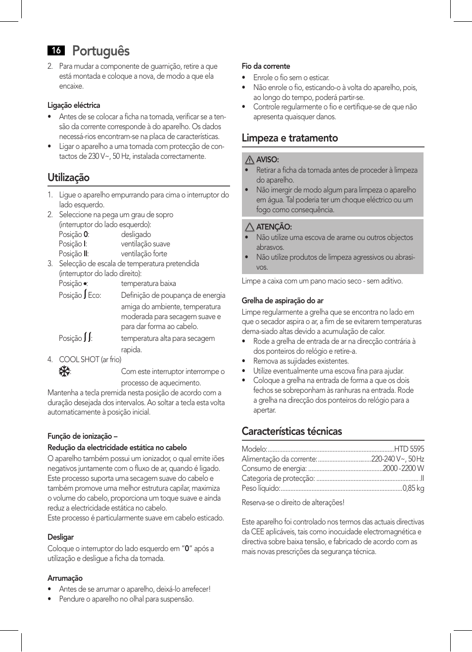 Português, Utilização, Limpeza e tratamento | Características técnicas | AEG HTD 5595 User Manual | Page 16 / 36