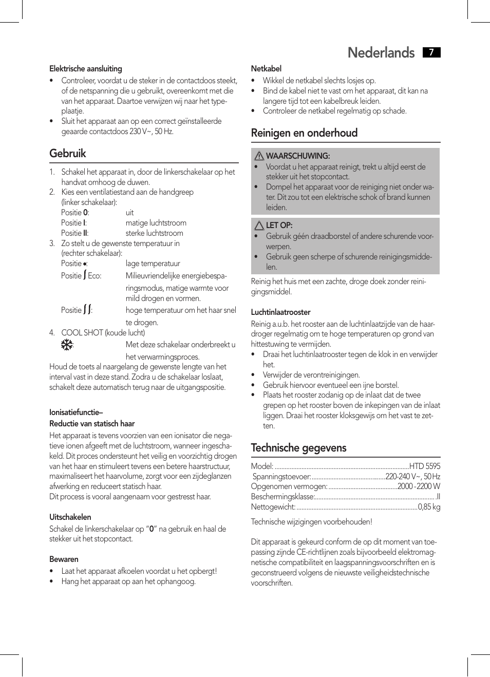 Nederlands, Gebruik, Reinigen en onderhoud | Technische gegevens | AEG HTD 5595 User Manual | Page 7 / 36