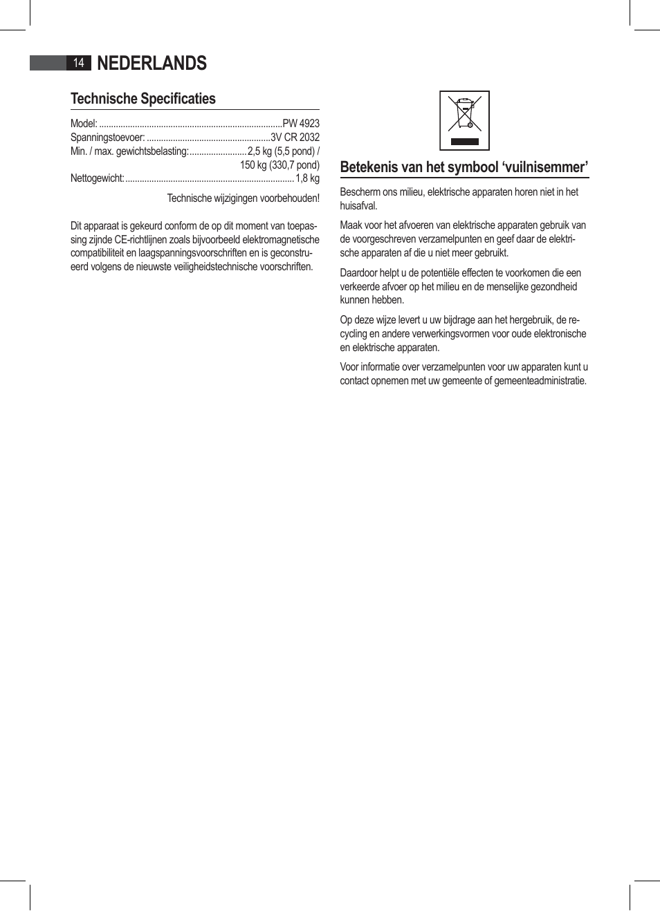 Nederlands, Technische specificaties, Betekenis van het symbool ‘vuilnisemmer | AEG PW 4923 FA User Manual | Page 14 / 58