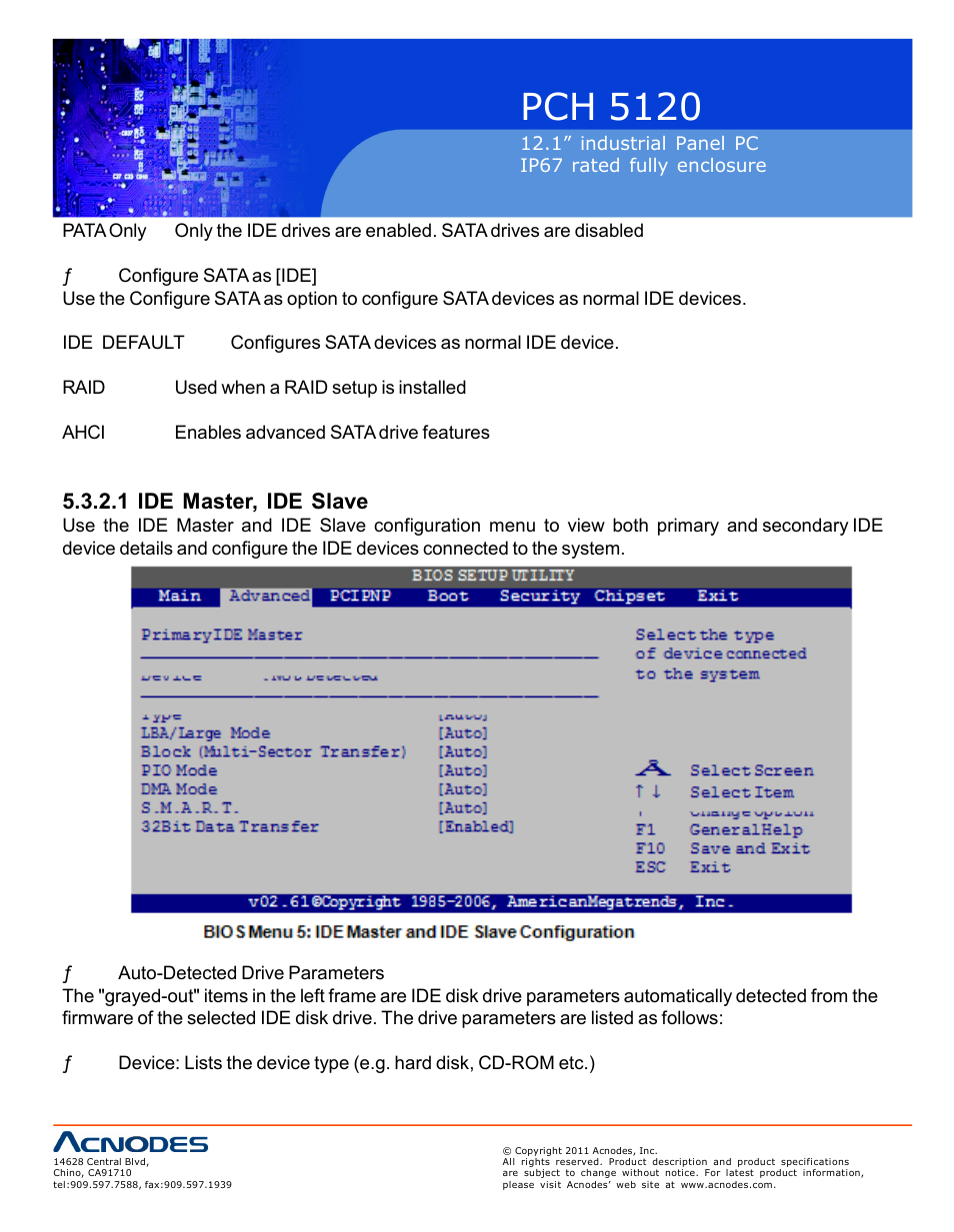 Pch 512 0, 1 ide master, ide slave | Acnodes PCH 5120 User Manual | Page 38 / 82