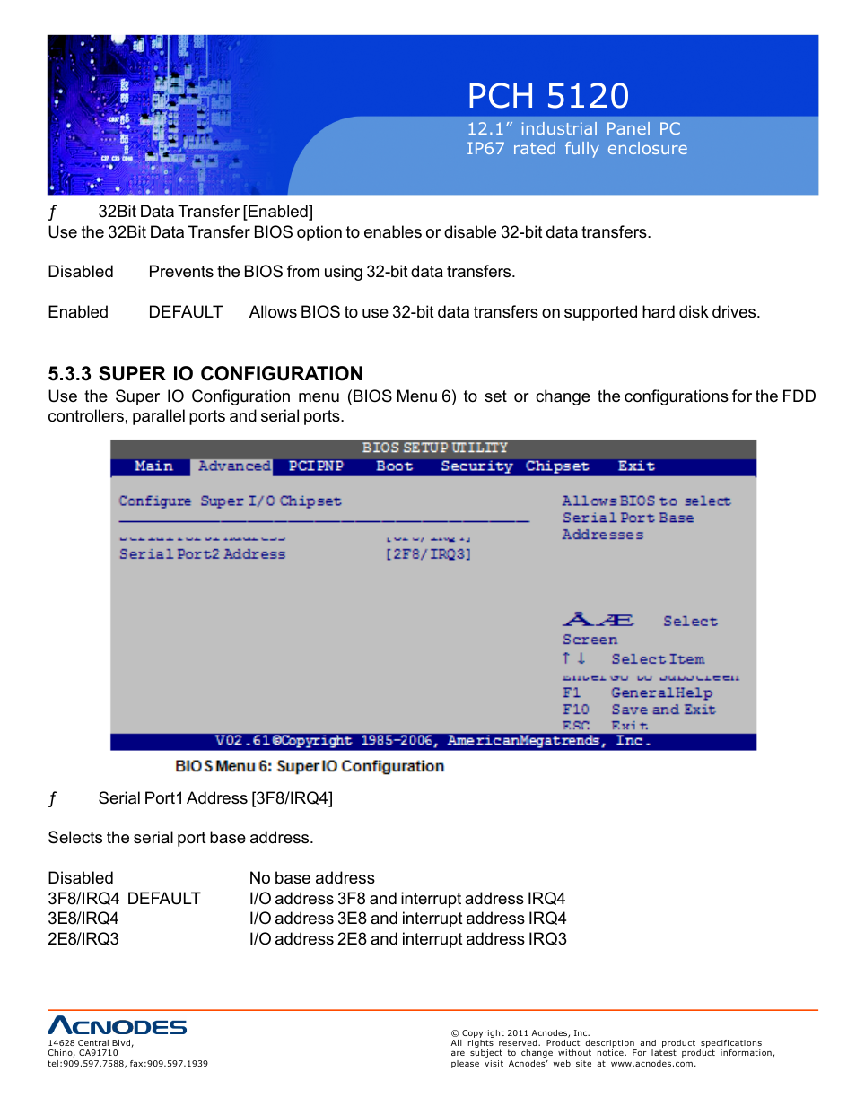 Pch 512 0, 3 super io configuration | Acnodes PCH 5120 User Manual | Page 42 / 82