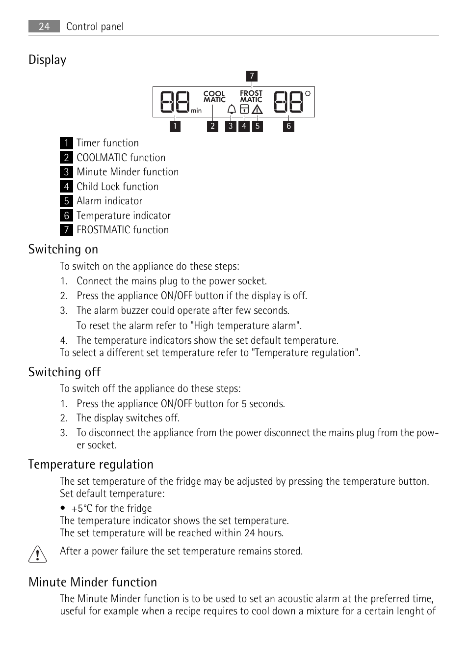 Display, Switching on, Switching off | Temperature regulation, Minute minder function | AEG SKS81000F0 User Manual | Page 24 / 76