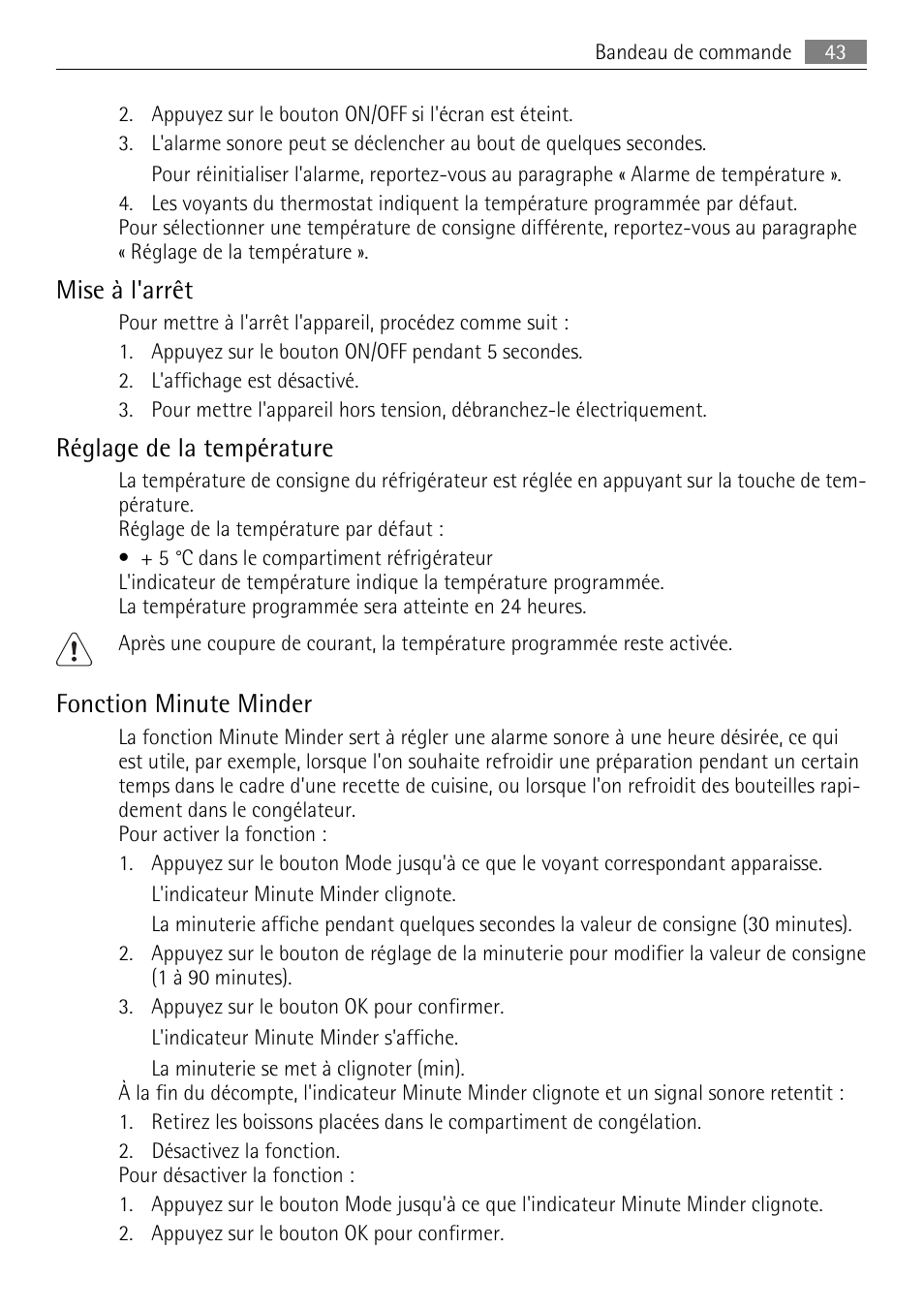 Mise à l'arrêt, Réglage de la température, Fonction minute minder | AEG SKS81000F0 User Manual | Page 43 / 76
