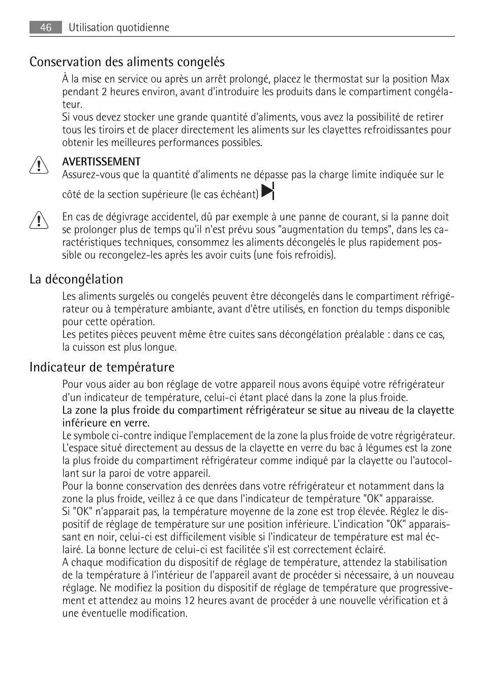 Conservation des aliments congelés, La décongélation, Indicateur de température | AEG SKS81000F0 User Manual | Page 46 / 76