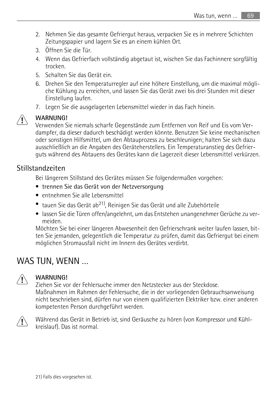 Was tun, wenn, Stillstandzeiten | AEG SKS81000F0 User Manual | Page 69 / 76