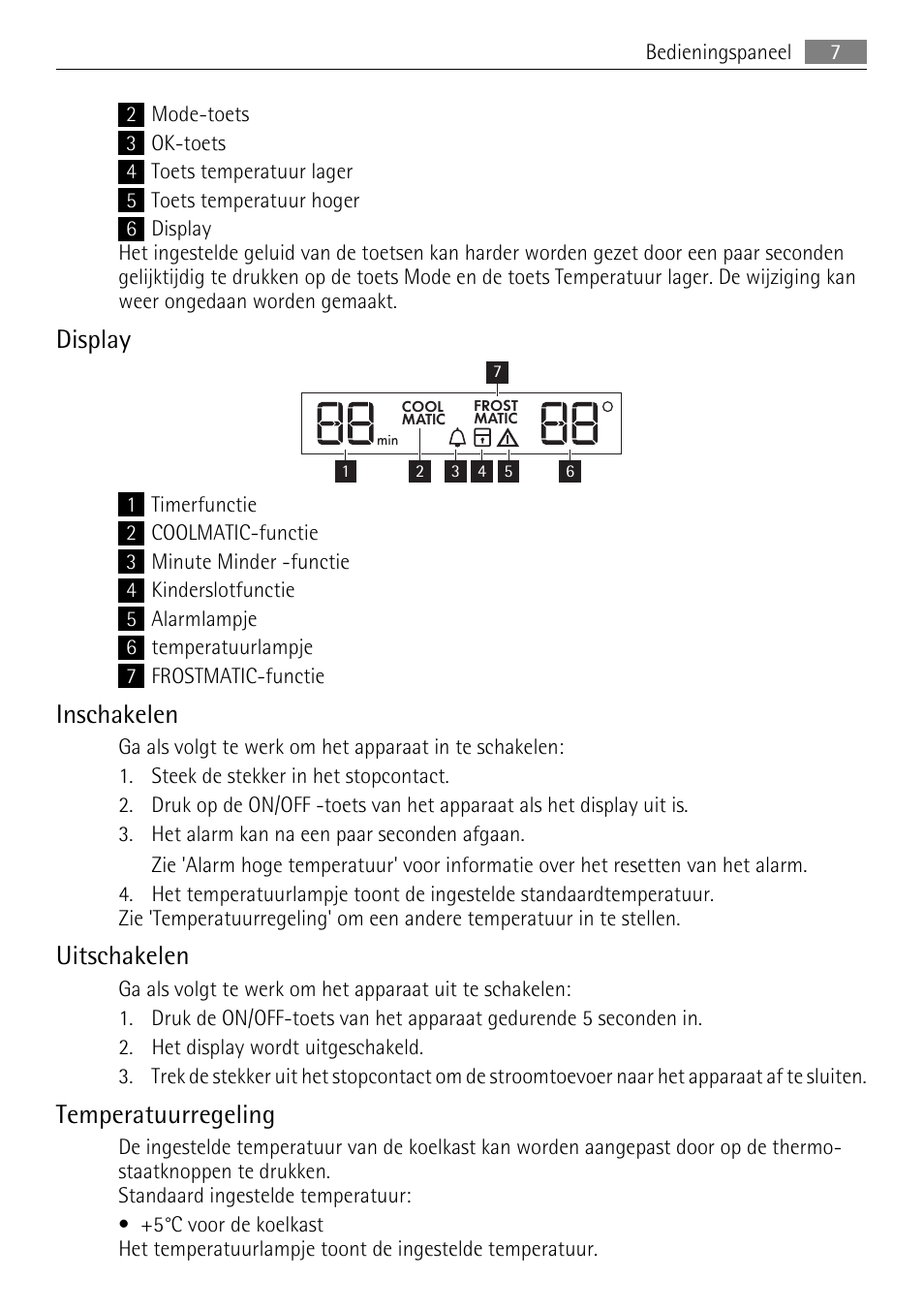 Display, Inschakelen, Uitschakelen | Temperatuurregeling | AEG SKS81000F0 User Manual | Page 7 / 76