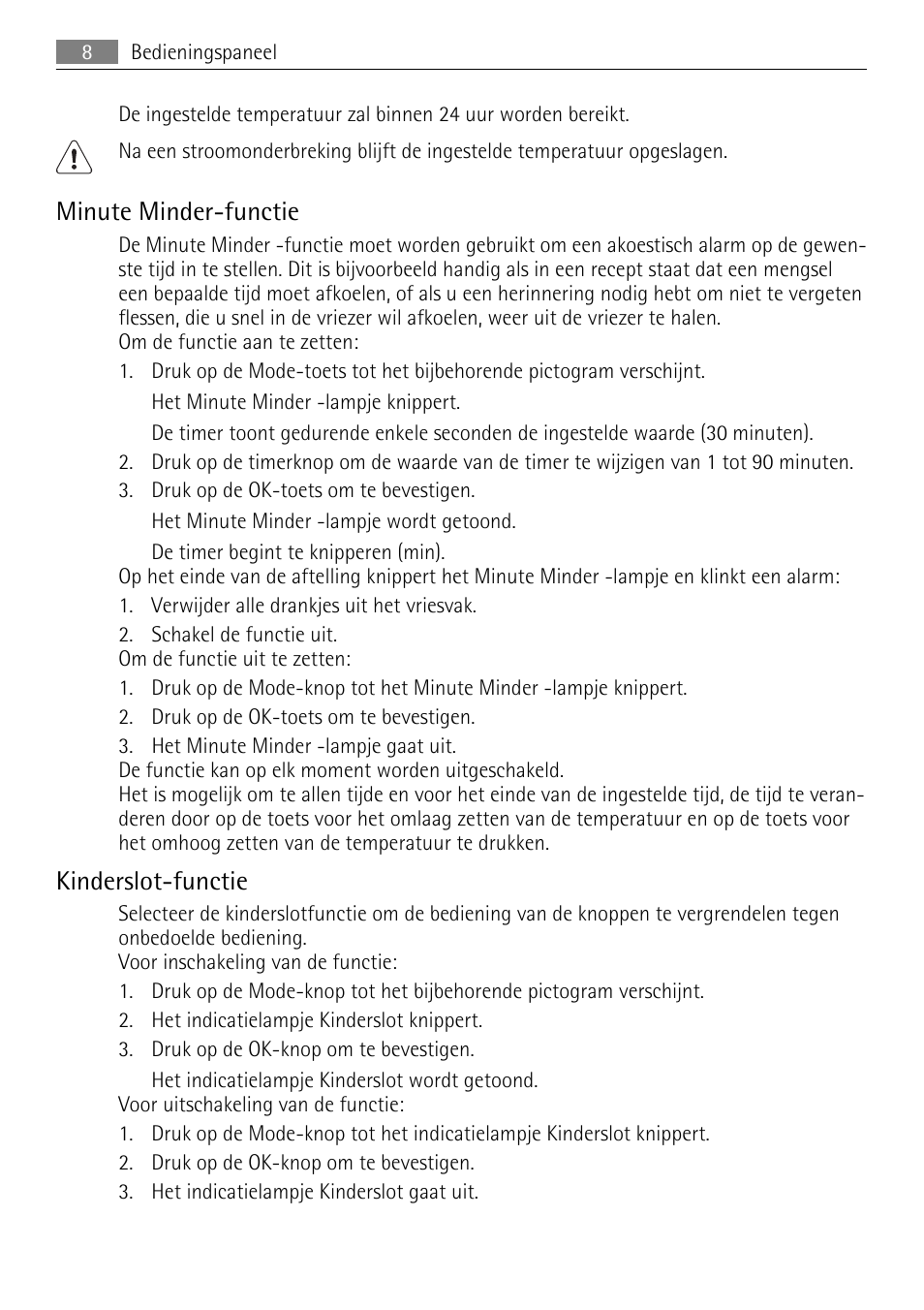 Minute minder-functie, Kinderslot-functie | AEG SKS81000F0 User Manual | Page 8 / 76