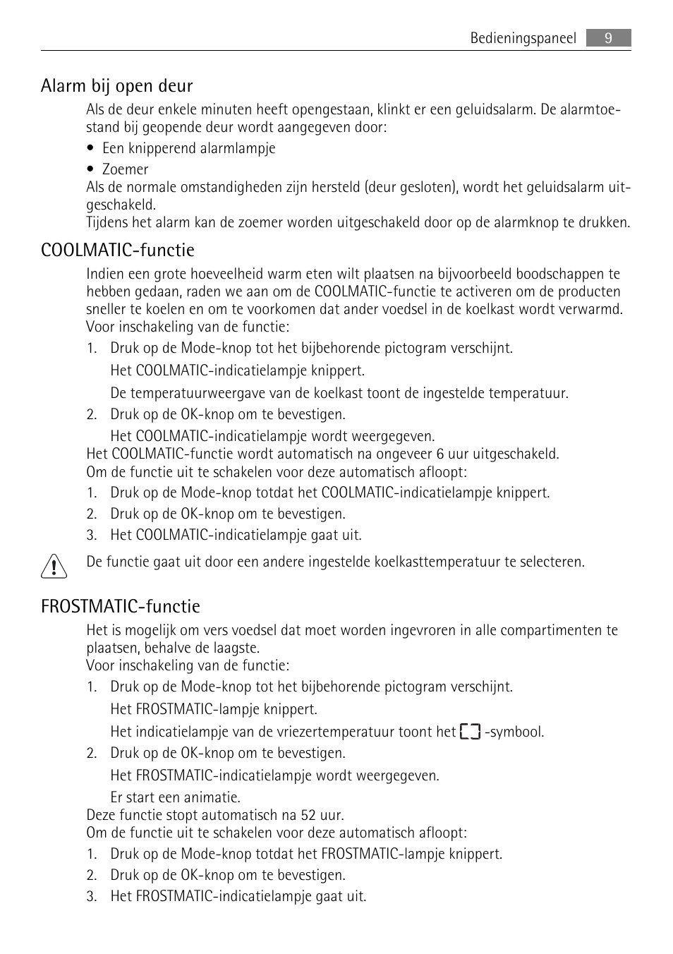 Alarm bij open deur, Coolmatic-functie, Frostmatic-functie | AEG SKS81000F0 User Manual | Page 9 / 76